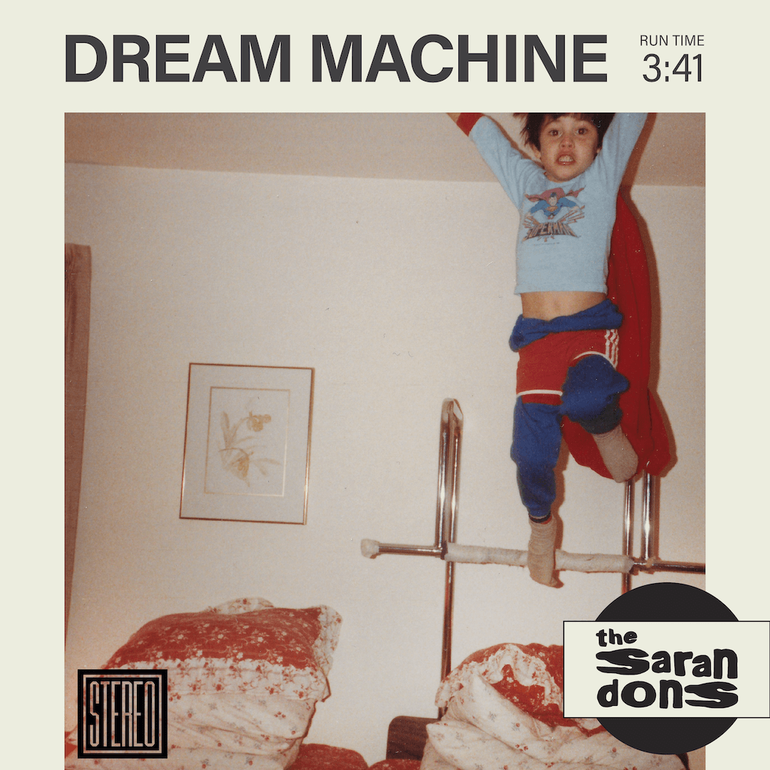 The Sarandons Dream Machine Singles Art